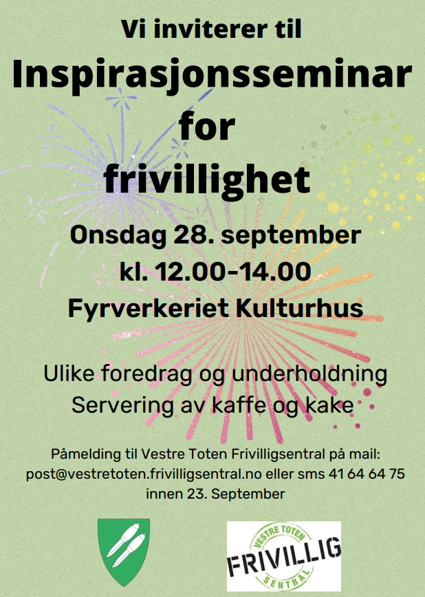 Vestre Toten Frivilligsentral - Inspirasjonsseminar For Frivillighet ...